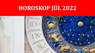 HOROSKOP JÚL 2022  NOVÉ ZAČIATKY [upl. by Adamok166]