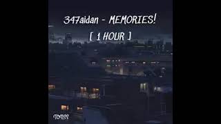 memories 347aidan 1 hour [upl. by Farny]