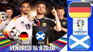 EURO 2024 Match douverture  lAllemagne favoris VS l’Écosse outsider  Match piège [upl. by Blanchette]