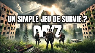 DayZ  Le jeu de survie le plus immersif depuis 10 ans [upl. by Kcirdehs]