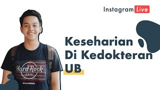 Keseharian Di Kedokteran Universitas Brawijaya  Ardhy Ihza Mahindra  Mediscene [upl. by Ayikin]