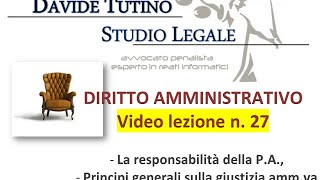 Diritto Amministrativo Video lezione n27  La responsabilità della PA [upl. by Shelly]