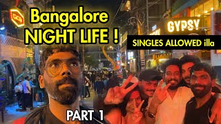 Bangalore NIGHT LIFE  Koramangala PUB  TAMIL [upl. by Ecirrehs941]