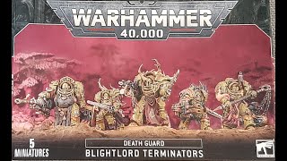 Lets Build EP 156 Death Guard Blightlord Terminators for Games of 40K [upl. by Nuhsar]