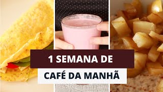 IDEIAS DE CAFÉ DA MANHÃ PARA A SEMANA TODA  MARINA MORAIS [upl. by Yelrehs]