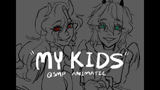 QSMP ANIMATIC  My Kids [upl. by Eninnej]