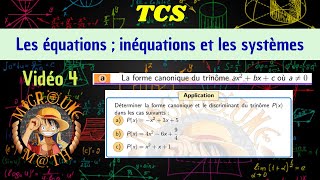 La forme canonique dun trinôme — Discriminant — TCS [upl. by Yniar401]