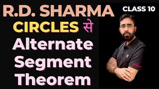 Alternate Segment Theorem  Proof  Applications  Tangent to a Circle  Class 10  CBSE  Maths [upl. by Sirotek]