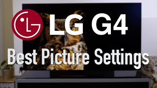 LG G4 OLED Best Picture Settings Out Of The Box  Filmmaker Mode [upl. by Arriet]