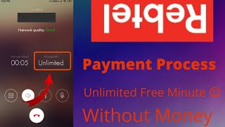 Rebtel।।Payment process of Rebtel।। Unlimited Minutes।। Without Money।।How to take Rebtel [upl. by Araik]