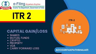 ITR2 Filing for Capital GainLoss on SharesMutual FundsCryptoProperty AY 202425 FY 202324 [upl. by Cr]