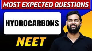 HYDROCARBONS  Most Expected Questions in 1 Shot  NEET [upl. by Allissa500]