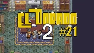 Lets Play 2k quotEl Dorado 2quot 21 Einen Kredit in Ehren kann der Don nicht verwehren [upl. by Anatol961]