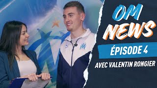 OM NEWS  Épisode 4 avec Valentin Rongier [upl. by Wahkuna]