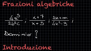 Dominio e riduzione ai minimi termini  Frazioni algebriche ✨RadicediPiGreco✨ [upl. by Jonme]