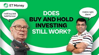 Does BuyAndHold Investing Still Work  ET Money [upl. by Amhsirak]