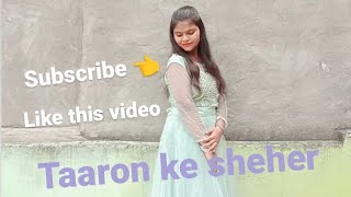 Taaron ke sheher  neha kakkar  jubin nautiyal  dance video [upl. by Clercq]