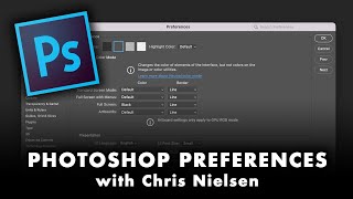 PS  Chapter 2  Setting Up the CC 2023 Photoshop Preferences [upl. by Nanine]