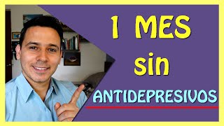 Mi primer MES sin ANTIDEPRESIVOS ❌💊 [upl. by Alpheus]