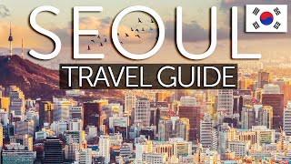 a SEOUL TRAVEL GUIDE 🇰🇷 Where to GO amp What to EAT 서울 [upl. by Lotus416]