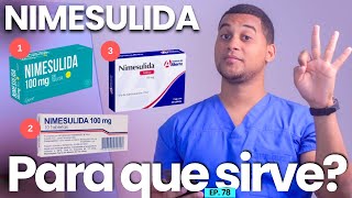 NIMESULIDA PARA QUE SIRVE  3 COSAS [upl. by Teiluj750]