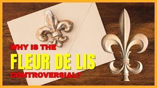 Fleur De Lis  A Controversial Symbol Used to Brand Slaves [upl. by Allisan]