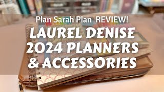 REVIEW  2024 LAUREL DENISE PLANNERS amp ACCESSORIES [upl. by Einohpets]