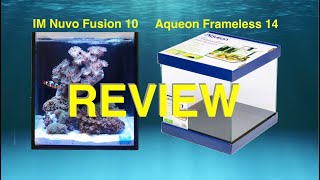 Aqueon vs IM Nuvo Rimless Cube Aquarium [upl. by Jarrow]