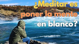 La verdad sobre meditar y la mente en blanco espiritualidad psicologia budismo autoconocimiento [upl. by Inhoj]