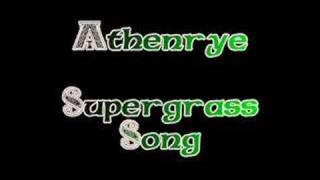 Athenrye  Supergrass Song [upl. by Atimad706]