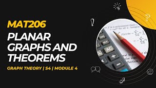 Planar Graphs and Related Concepts  MAT206  GT MODULE 4  KTU  Anna Thomas  SJCET [upl. by Suirtemed]