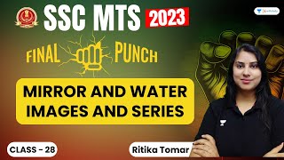 Mirror and Water Images and Series  Top 50 Reasoning  SSC MTS 202324  Ritika Tomar [upl. by Esmerelda]