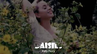 Katy Perry  Daisies [upl. by Calbert]