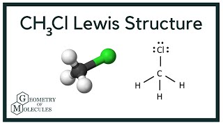 CH3Cl Lewis Structure Chloromethane [upl. by Vernen]