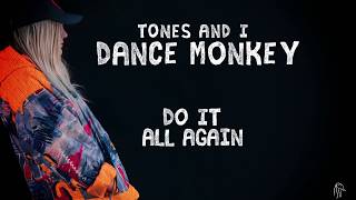 TONES AND I  DANCE MONKEY LYRIC VIDEO [upl. by Carpet]