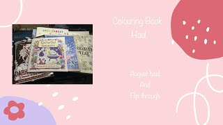 August Colouring Book Haul [upl. by Ettenil167]