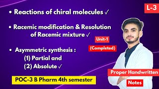 L3। U1। Reactions of chiral molecules। Racemic modification and resolution of racemic mixture। PW। [upl. by Frayne]