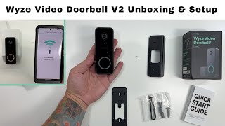 Wyze Video Doorbell V2 Unboxing amp Setup [upl. by Hilaire363]