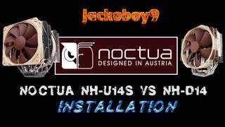 Noctua NHU14S and NHD14 INSTALLATION amp REVIEW [upl. by Haididej]