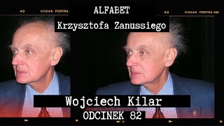 ALFABET KRZYSZTOFA ZANUSSIEGO  WOJCIECH KILAR  ODC 82 [upl. by Soma484]