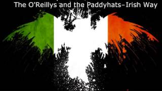 The OReillys and the Paddyhats – Irish Way [upl. by Acissev]