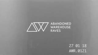 AWR Abandoned Warehouse Raves [upl. by Nollahp]