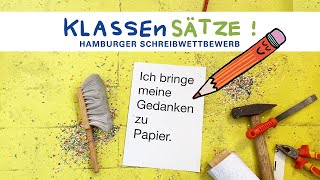 KLASSEnSÄTZE  Hamburger Schreibwettbewerb [upl. by Idnerb]