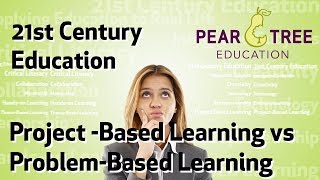 Project vs ProblemBased Learning 🔄 21st Century Education [upl. by Hawken]