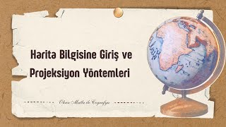 15 TYT Coğrafya  Harita Bilgisine Giriş ve Projeksiyon Yöntemleri [upl. by Enohs]