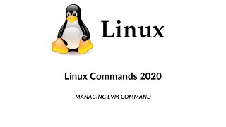 lvm Command  lvm managing Linux Command  Full Details managing lvm Command  Linux Commands 2020 [upl. by Bick]