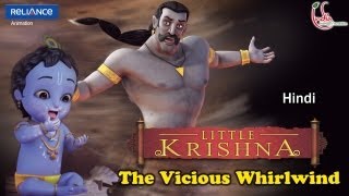 Little Krishna Hindi  Episode 12 The Vicious Whirlwind [upl. by Dan475]