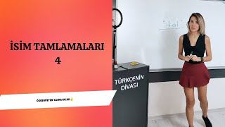 🚨İSİM TAMLAMALARI4 HER ŞEYİ ÖĞRETİYORUM [upl. by Celestina]