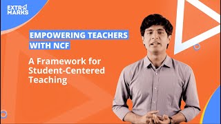 Empowering Teachers with NCF  NCF Explained [upl. by Sidonia148]