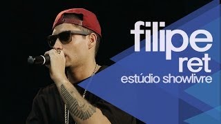 quotNova sortequot  Filipe Ret no Estúdio Showlivre 2014 [upl. by Kursh]